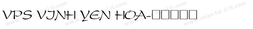 VPS Vinh Yen Hoa字体转换